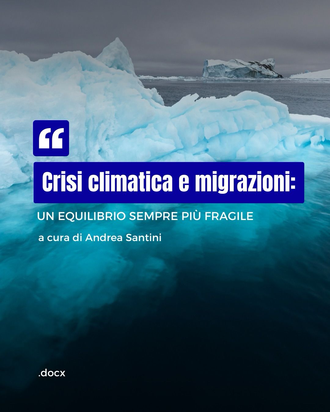 Crisi climatica e migrazioni: un equilibrio sempre più fragile