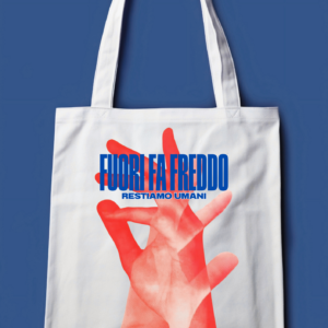 Shopper - Fuori fa freddo, restiamo umani (Copia)
